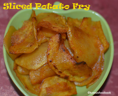 Sliced Potato Fry