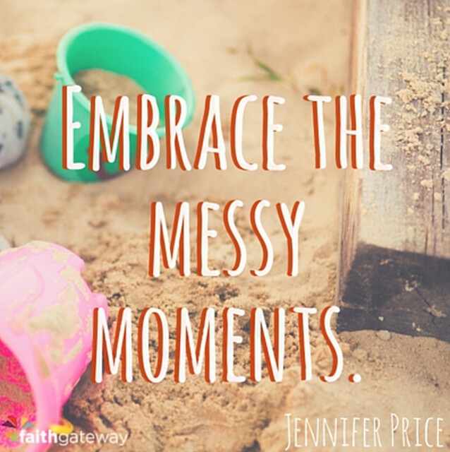 messy moments