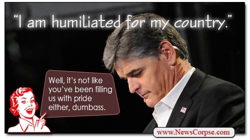 Sean Hannity Dumbass