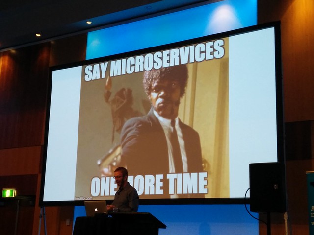 say microservices one more time