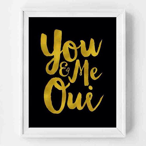 You and Me Oui Gold Foil Art Print