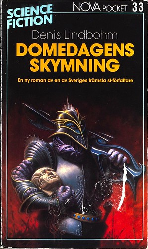Dénis Lindbohm, Domedagens skymning 1986 - Laissez faire produktion AB, Nova Science Fiction Pocket [33]) cover by Tim White