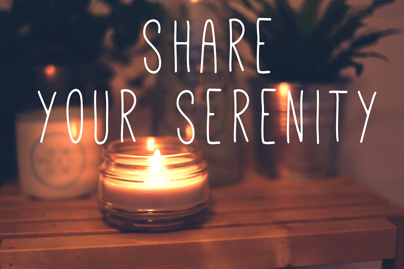 Sharing my serenity - and how I do 'me time'