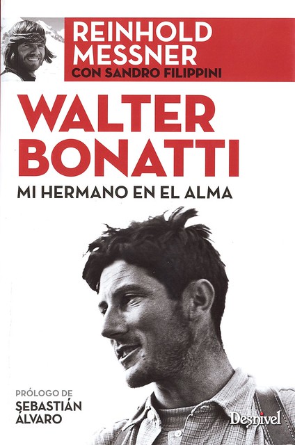 WALTER BONATTI, MI HERMANO EN EL ALMA