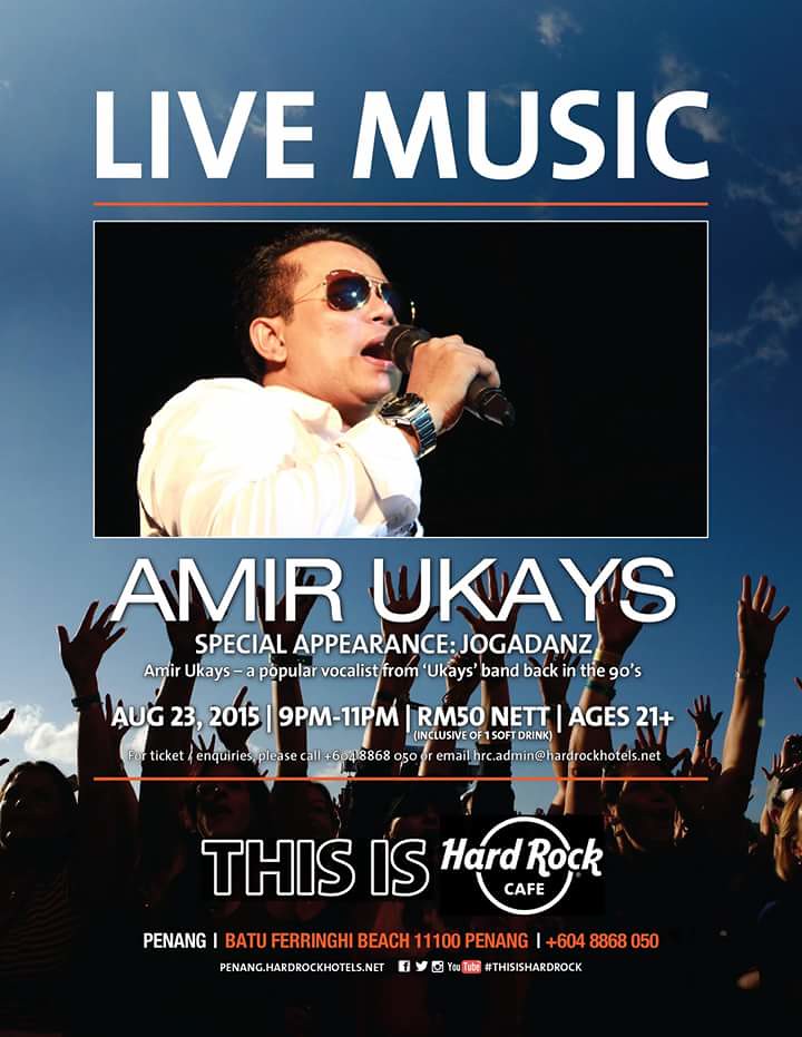 Showcase Amir Ukays Live di Hard Rock Cafe Penang